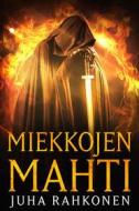 Ebook Miekkojen mahti di Juha Rahkonen edito da Books on Demand