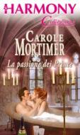 Ebook La passione dei Prince di Carole Mortimer edito da HarperCollins