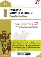 Ebook Concorso Allievi Marescialli Esercito Italiano di Nissolino Patrizia edito da Nissolino