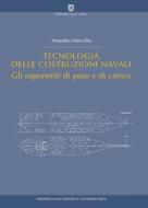 Ebook Tecnologia delle costruzioni navali 2 di Amedeo Morvillo edito da Fridericiana Editrice Universitaria