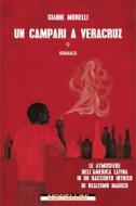 Ebook Un Campari a Veracruz di Morelli Gianni edito da Morellini Editore