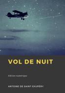 Ebook Vol de nuit di Antoine de Saint-Exupéry edito da Librofilio