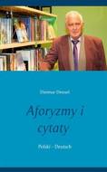 Ebook Aforyzmy i cytaty di Dietmar Dressel edito da Books on Demand