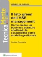 Ebook Il lato green dell’HSE management di Andrea Quaranta edito da Wolters Kluwer Italia