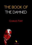 Ebook The book of the damned di Charles Fort edito da GAEditori