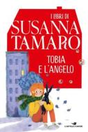 Ebook Tobia e l'angelo di Tamaro Susanna edito da Piemme