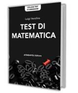 Ebook Test di Matematica di Luigi Verolino edito da Ateneapoli