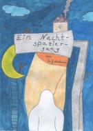 Ebook Ein Nachtspaziergang di Leif Anderson edito da Books on Demand