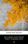 Ebook Jo’s Boys and How They Turned Out di Louisa May Alcott edito da Ktoczyta.pl
