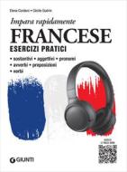 Ebook Francese. Esercizi pratici con tracce audio di Cordani Elena, Guérin Cécile edito da Giunti