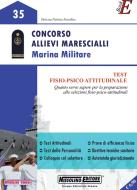 Ebook Concorso Allievi Marescialli Marina Militare di Nissolino Patrizia edito da Nissolino