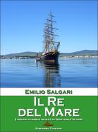 Ebook Il Re del Mare di Emilio Salgari edito da Scrivere