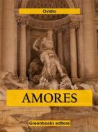 Ebook Amores di Ovidio edito da Greenbooks Editore