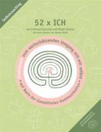 Ebook 52 x ICH  - Praxisbuch di Irmtraud Kauschat, Birgit Schulze edito da Books on Demand