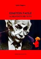 Ebook Einstein facile di Egisto Roggero edito da Tiemme Edizioni Digitali