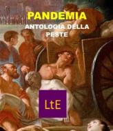 Ebook Pandemia di Autori Vari a cura di Nazzareno Luigi Todarello edito da latorre editore