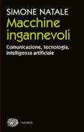 Ebook Macchine ingannevoli di Natale Simone edito da Einaudi