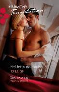 Ebook Nel letto del socio di Jo Leigh, Tawny Weber edito da HarperCollins Italia