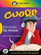 Ebook Cuore di Edmondo De Amicis edito da Il Narratore