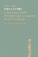 Ebook Spirito e tempo di Paolo Vinci edito da Istituto Italiano per gli Studi Filosofici