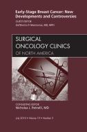 Ebook Early-Stage Breast Cancer: New Developments and Controversies, An Issue of Surgical Oncology Clinics - E- Book di Eleftherios P. Mamounas edito da Saunders