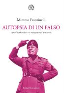 Ebook Autopsia di un falso di Mimmo Franzinelli edito da Bollati Boringhieri