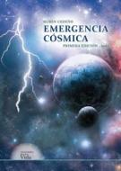 Ebook Emergencia Cósmica di Rubén Cedeño edito da Editorial Señora Porteña