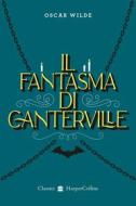 Ebook Il Fantasma di Canterville di Oscar Wilde edito da HarperCollins Italia