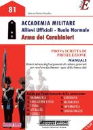 Ebook Accademia Militare Allievi Ufficiali - Ruolo Normale - Arma dei Carabinieri di Nissolino Patrizia edito da Nissolino