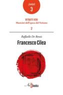 Ebook Francesco Cilea di Raffaello De Rensis edito da NeoClassica