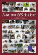Ebook Autos von 1885 bis Heute di Kurt Heppke edito da Books on Demand