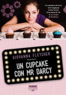 Ebook Un cupcake con Mr Darcy (Life) di Fletcher Giovanna edito da Fabbri Editori Life