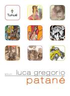 Ebook Album Luca Patanè di Luca Patané edito da Tunuè - Editori dell'immaginario