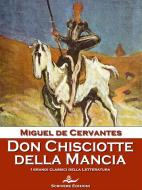 Ebook Don Chisciotte della Mancia di Miguel : de Cervantes Saavedra, Miguel de Cervantes Saavedra edito da Scrivere