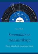 Ebook Suomalainen transiittikirja di Raimo Nikula edito da Books on Demand