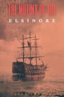 Ebook The Mutiny of the Elsinore (Annotated) di London Jack edito da Muhammad Humza