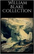 Ebook William Blake Collection di William Blake edito da Skyline