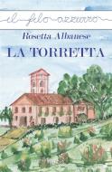 Ebook La torretta di Rosetta Albanese edito da Marna