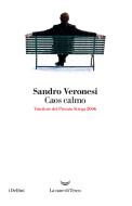 Ebook Caos calmo di Sandro Veronesi edito da La nave di Teseo