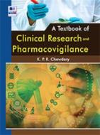 Ebook A Textbook of Clinical Research and Pharmacovigilance di K. P. R. Chowdary edito da PHARMAMED PRESS