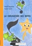 Ebook La chevauchée des notes di Valérie Bonenfant, Chantal Lauret edito da Books on Demand