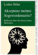 Ebook Akzeptanz meines Sogewordenseins? di Lothar Höhn edito da Frankfurter Literaturverlag