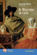 Ebook Il Maestro di vino di AA. VV. edito da Franco Angeli Edizioni