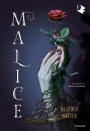 Ebook Malice di Walter Heather edito da Mondadori