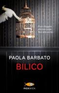 Ebook Bilico di Barbato Paola edito da Piemme