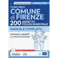Ebook Concorso Comune di Firenze-200 Agenti di Polizia Municipale di AA. VV. edito da EdiSES Edizioni