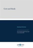 Ebook Gott und Sünde di Dankwart Kirchner edito da PubliQation
