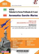 Ebook VFP4 Volontari in ferma prefissata di 4 anni Aeronautica - Esercito - Marina di Nissolino Patrizia edito da Nissolino