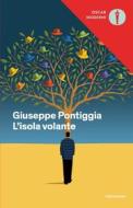 Ebook L'isola volante di Pontiggia Giuseppe edito da Mondadori