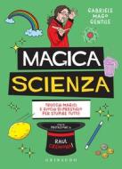Ebook Magica scienza di Gabriele Mago Gentile edito da Edizioni Gribaudo